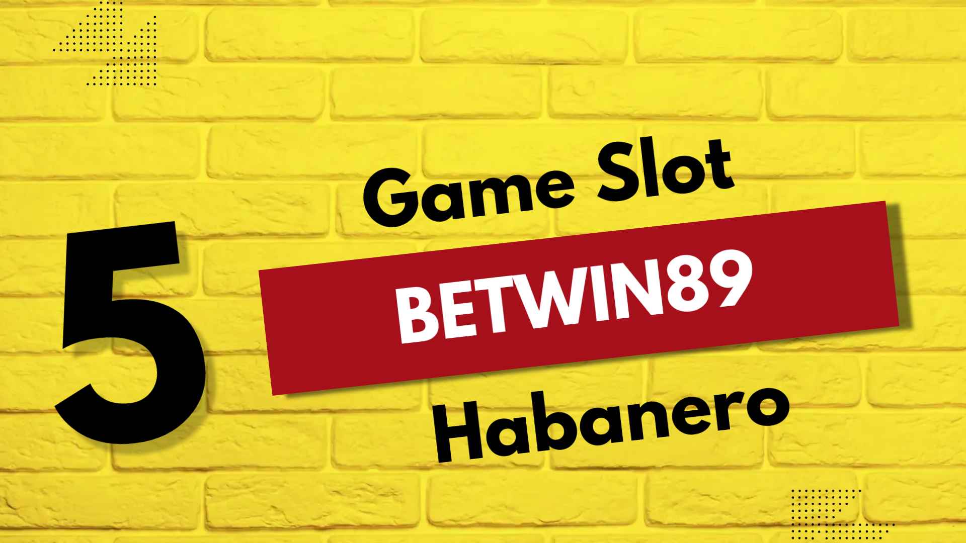 Top 5 Game Slot Terbaik Habanero di Betwin89! 1 Game Slot Terbaik Habanero
